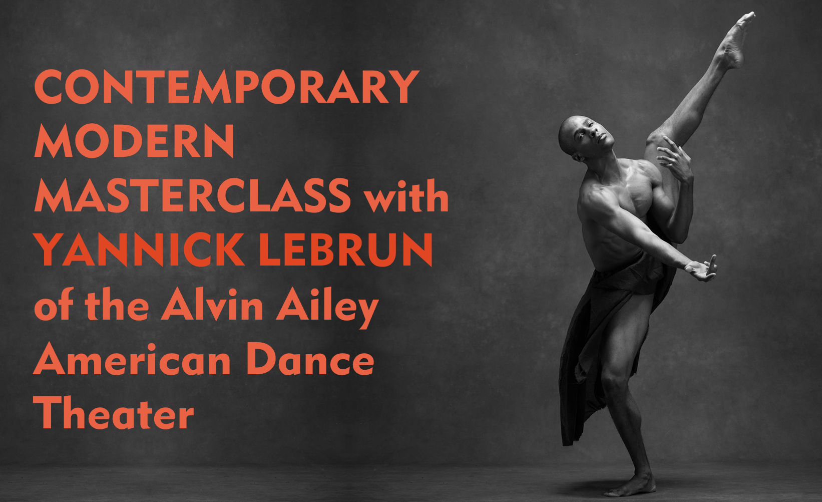 2 HOUR MASTERCLASS W/ YANNICK LEBRUN - ALVIN AILEY AT DANCEWORKS LONDON